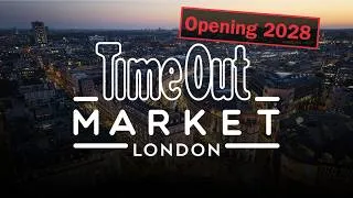 Thumbnail: Time Out Market London Is Finally Coming to the UK