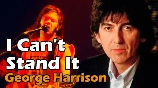 Thumbnail: The Neil Young Song George Harrison Absolutely Hated: “I Can’t Stand It”