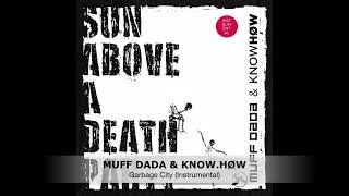 Thumbnail: Muff Dada, Know.Høw - Garbage City (Instrumental)