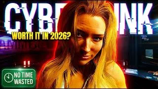 Thumbnail: Cyberpunk 2077 in 2026... Is It Finally Worth It?