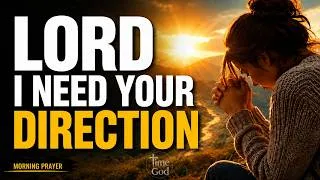 Thumbnail: ASK GOD FOR DIRECTION BEFORE YOU START YOUR DAY | MORNING PRAYER | DEVOTIONAL