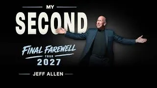 Thumbnail: Jeff Allen: My Second First Final Farewell Tour