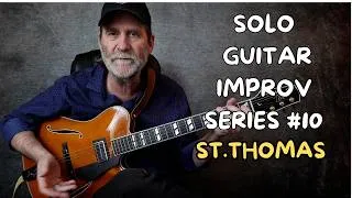 Thumbnail: St. Thomas Solo Guitar Improv #10
