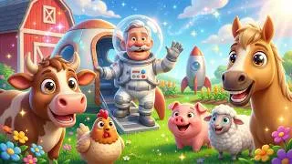 Thumbnail: Old MacDonald Astronaut Adventure 🚀🐮 | Returns to the Farm | Fun Animal Song for Kids (3D)