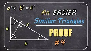 Thumbnail: An EASIER Proof of Pythagoras   (With SIMILAR Triangles) - PT4