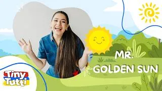 Thumbnail: Mr. Golden Sun ☀️ | Classic Nursery Rhyme for Kids | Sing Along with Tiny Tutti