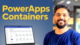 Thumbnail: Mastering Power Apps Containers in JUST 10 Minutes!