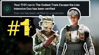 Thumbnail: We Got 1st Place AGAIN on Escape the Lies! | The Outlast Trials Speedrun