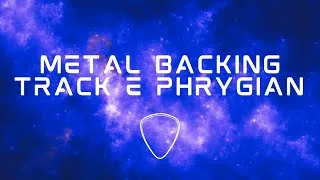 Thumbnail: Metal Backing Track in E Phrygian | 120 BPM