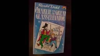Thumbnail: Charlie And The Great Glass Elevator By Roald Dahl - Theatre For Children