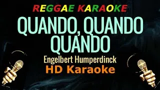 Thumbnail: Quando, Quando, Quando (Reggae) - Engelbert Humperdinck (Karaoke)