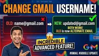 Thumbnail: *`INCREDIBLE & UNIQUE ADVANCED FEATURE | CHANGE GMAIL USERNAME | VERY ACCESSIBLE 🤯🤯🤯`*