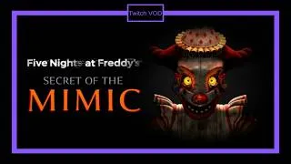 Thumbnail: Back with Five Night at Freddy's: Secret of the Mimic. (Twitch VOD)