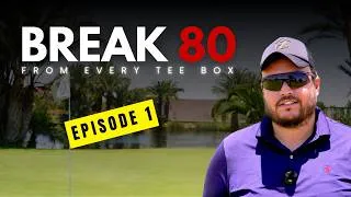 Thumbnail: Can I BREAK 80 From Every Tee Box? Episode 1