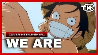 Thumbnail: ONE PIECE | We Are! | COVER INSTRUMENTAL 