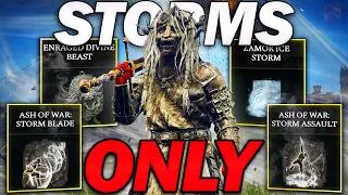 Thumbnail: "Storm Builds Are... ACTUALLY INSANE!" - Beating Elden Ring With STORM ATTACKS ONLY!