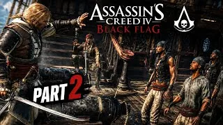 Thumbnail: Assassin's Creed IV: Black Flag Gameplay Walkthrough Part 2 (No Commentary) Best Pirate Assassin