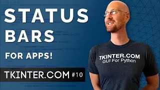 Thumbnail: Status Bars - Intro To Tkinter 10