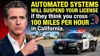 Thumbnail: California Will AUTO SUSPEND Your License If Their Systems Think You Cross 100MPH 