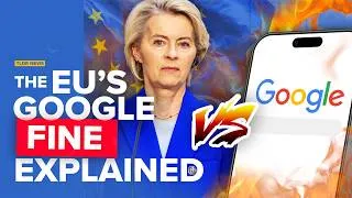 Thumbnail: Why the EU is Fining Google