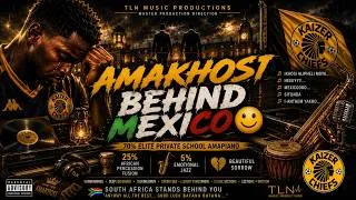 Thumbnail: Amakhosi Behind Mexico 😊 | Emotional Elite Private School Amapiano | TLN Music Productions