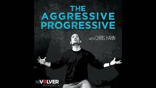 Thumbnail: The Best of Aggressive Progressive:  Getting Sicker...
