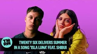 Thumbnail: TWENTY SIX feat. Shibui - Isla Luna (Official Lyric Video)