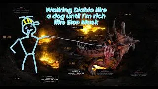 Thumbnail: Walking Diablo like a dog until I'm rich like Elon Musk | Diablo 2: Resurrected