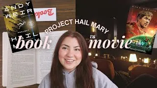 Thumbnail: Reading vs Watching: Project Hail Mary 📖🚀🎞️