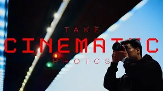 Thumbnail: Make your Photos More CINEMATIC