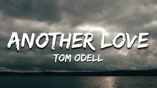 Thumbnail: Tom Odell - Another Love (Lyrics)
