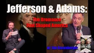 Thumbnail: Adams & Jefferson's Bromance that Created the US w/ Jim Rasenberger