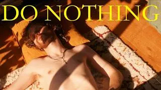 Thumbnail: Nothing to Do? Do Nothing.
