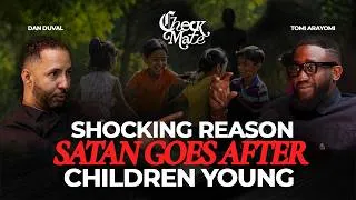Thumbnail: SHOCKING REASON SATAN GOES AFTER CHILDREN YOUNG | A MUST WATCH