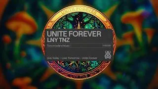 Thumbnail: LNY TNZ - Unite Forever (Official Audio)