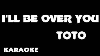 Thumbnail: I'LL BE OVER YOU - TOTO. Karaoke.