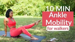Thumbnail: 10 MIN ANKLE MOBILITY Exercise Routine for Walkers