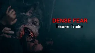 Thumbnail: Dense Fear teaser