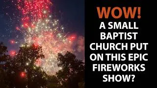 Thumbnail: Staggering Fireworks At A Small North Carolina Baptist Church!