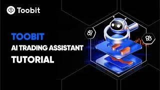 Thumbnail: Toobit AI Trading Assistant - Full Tutorial in 60 Seconds
