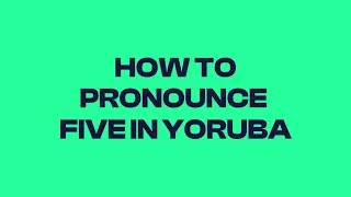 Thumbnail: How to pronounce five in yoruba #finance #kids #africa #language #education