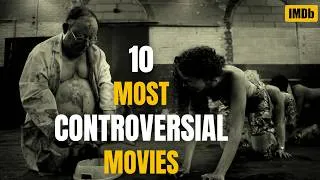 Thumbnail: Top 10 Movies That Were Banned Around the World | Most Controversial Films Ever Made