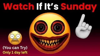 Thumbnail: Watch This Video If It's Sunday... (Hurry Up!)