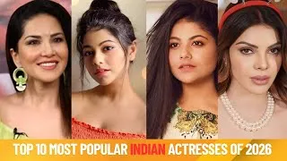 Thumbnail: Top 10 Most Popular Indian Actresses of 2026 | Rising OTT Stars & Entertainment Icons