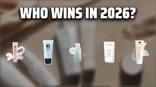 Thumbnail: The Top 5 Best Primer With Sunscreen in 2026 - Must Watch Before Buying!
