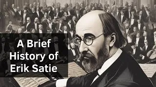 Thumbnail: Erik Satie: The Eccentric Maestro