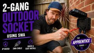 Thumbnail: How to Install a 2-Gang Outdoor Socket Using SWA | Apprentice Guide