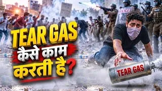 Thumbnail: Tear Gas कैसे काम करती है? TEAR GAS का कड़वा सच 😲
