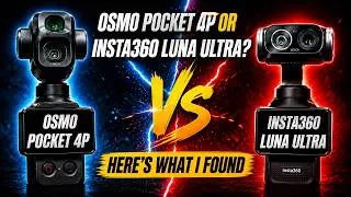 Thumbnail: Dji Osmo Pocket 4P or Insta360 Luna Ultra? Here's What I Found