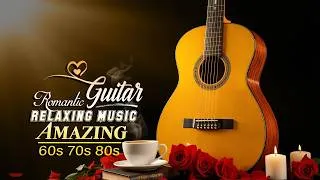 Thumbnail: Best Guitar Melodies In The World That Reach Your Heart, Feel Centered And Settle Into Sleep